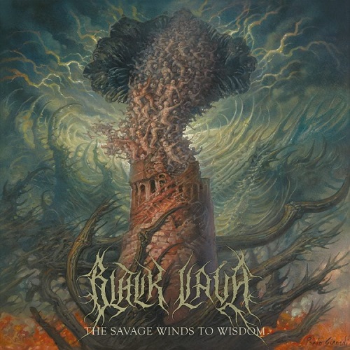 Black Lava - The Savage Winds To Wisdom 2024