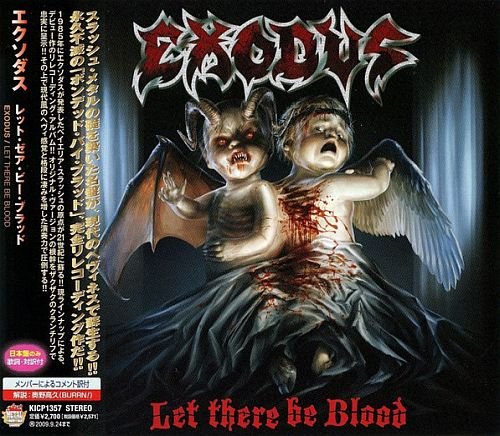 Exodus - Let There Be Blood (2008)