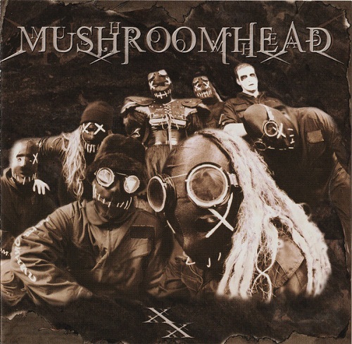 Mushroomhead - XX 2001