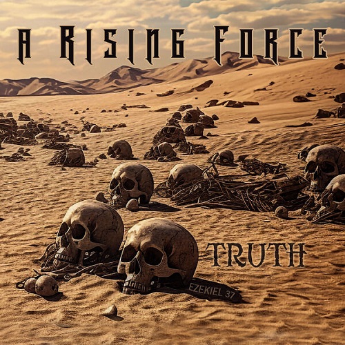 A Rising Force - Truth 2024