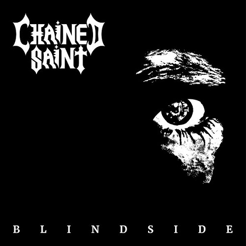 Chained Saint - Blindside 2024