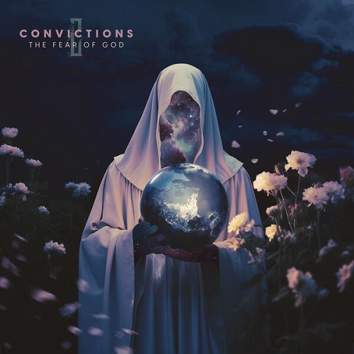 Convictions - The Fear Of God 2024