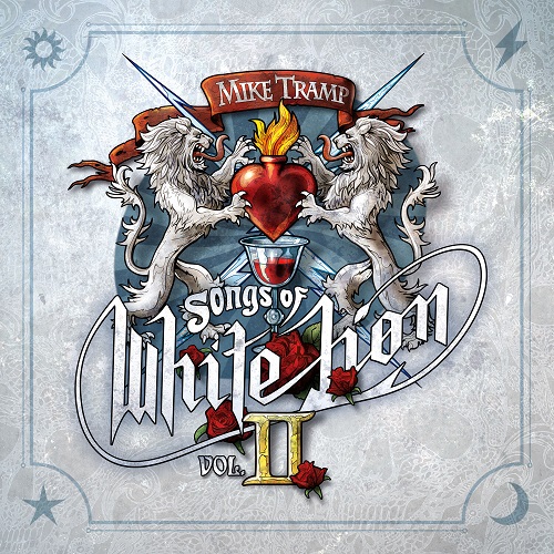 Mike Tramp - Songs Of White Lion, Vol. II 2024