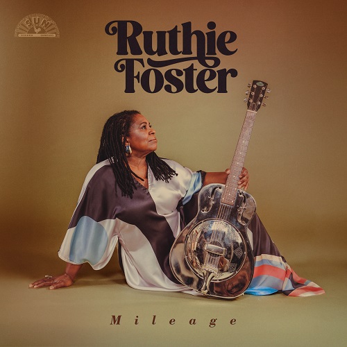 Ruthie Foster - Mileage 2024