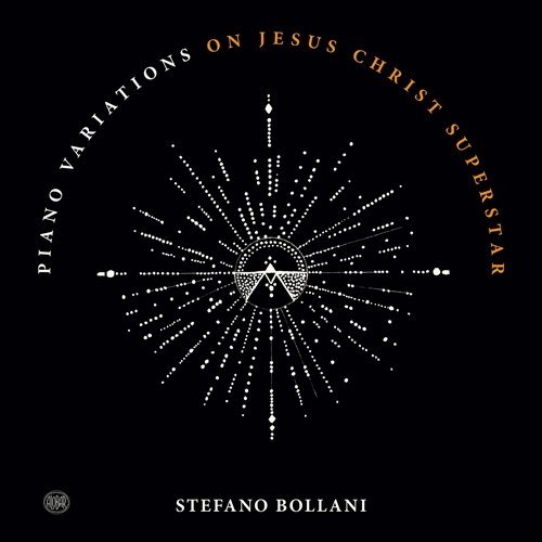 Stefano Bollani – Piano Variations On Jesus Christ Superstar (2020)