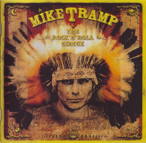 Mike Tramp & The Rock'n'Roll Circuz - Mike Tramp & The Rock'n'Roll Circuz (2009)