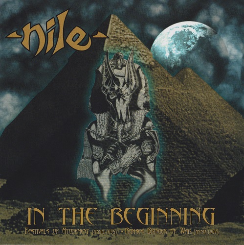 Nile - In The Beginning (2006) 2000