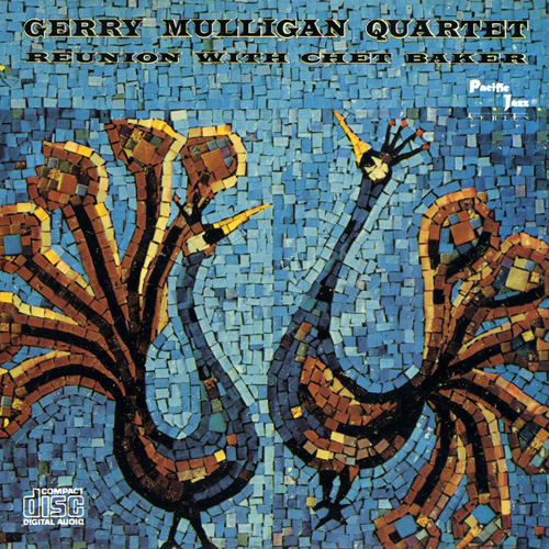 Gerry Mulligan Quartet - Reunion With Chet Baker (1988) 1957