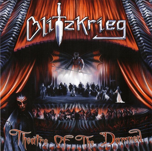 Blitzkrieg - Theatre Of the Damned 2007