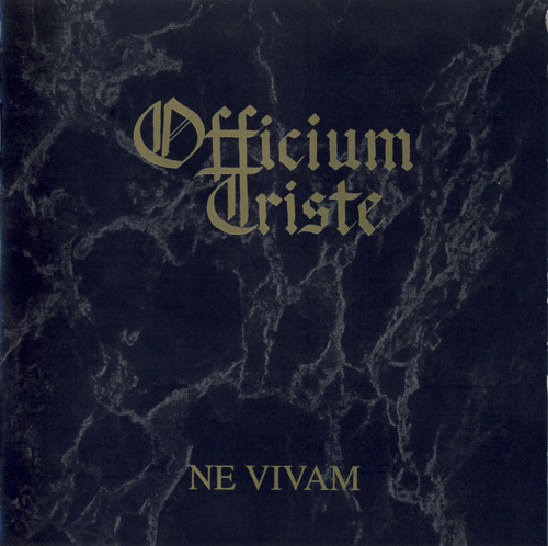 Officium Triste - Ne Vivam 1997