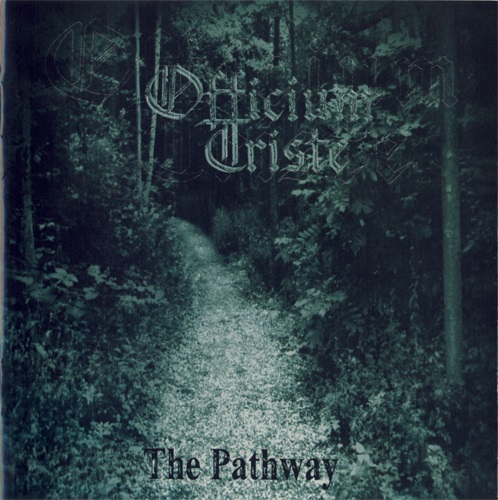 Officium Triste - The Pathway 2001