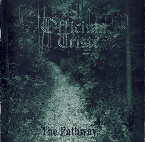 Officium Triste - The Pathway (2007 Reissue) 2001