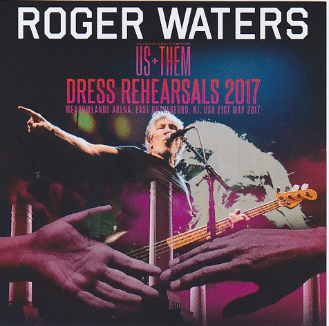 Roger Waters - Us + Them Dress Rehearsals [2 CD] (2017)