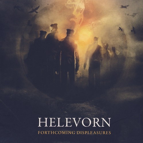 Helevorn - Forthcoming Displeasures 2010