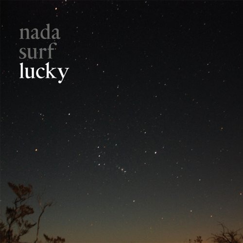 Nada Surf - Lucky 2008