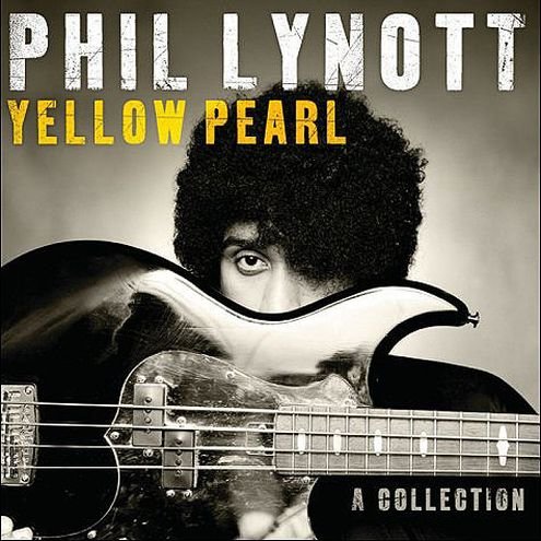 Phil Lynott - Yellow Pearl (2010)