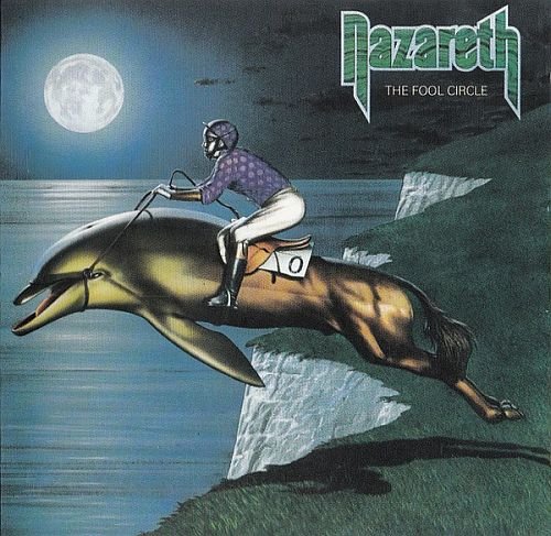 Nazareth - The Fool Circle (1981)