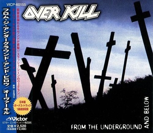 Overkill - From The Underground And Below (1997)