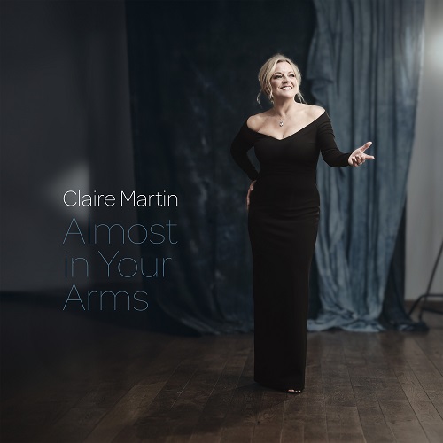 Claire Martin - Almost In Your Arms 2024