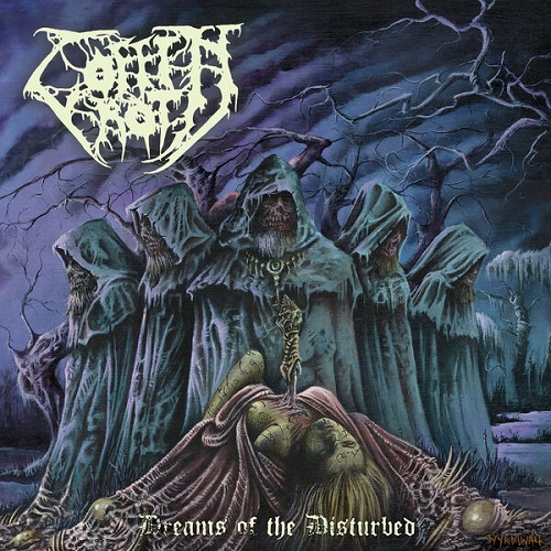 Coffin Rot - Dreams Of The Disturbed 2024