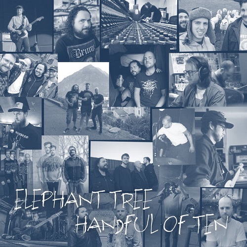 Elephant Tree - Handful Of Ten 2024