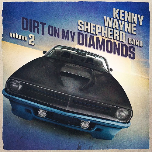 Kenny Wayne Shepherd - Dirt On My Diamonds, Vol. 2 2024