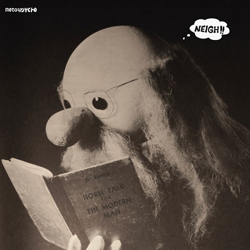 Motorpsycho - Neigh!! 2024