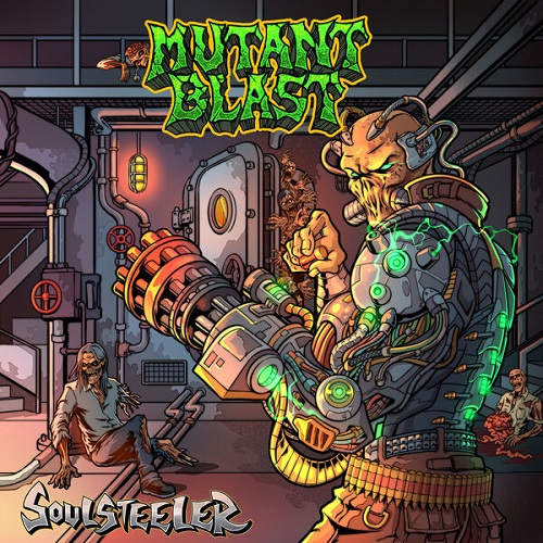 Mutant Blast - Soulsteeler 2024