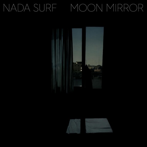 Nada Surf - Moon Mirror 2024