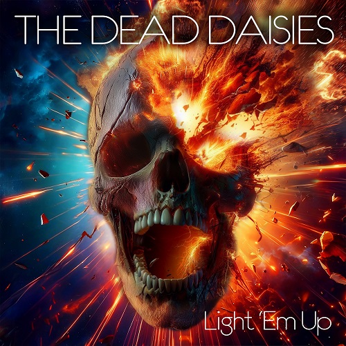 The Dead Daisies - Light 'Em Up 2024