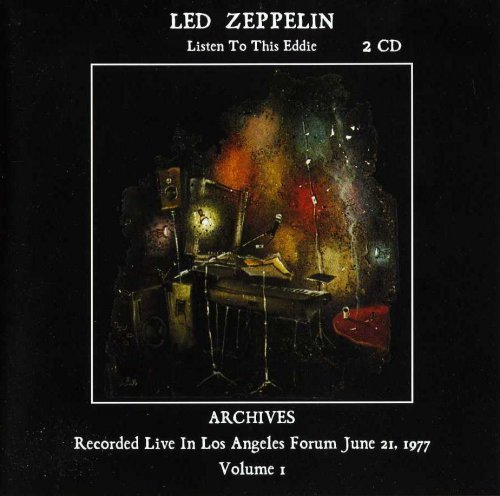 Led Zeppelin - Listen To This Eddie 1977 [2 CD] (2003)