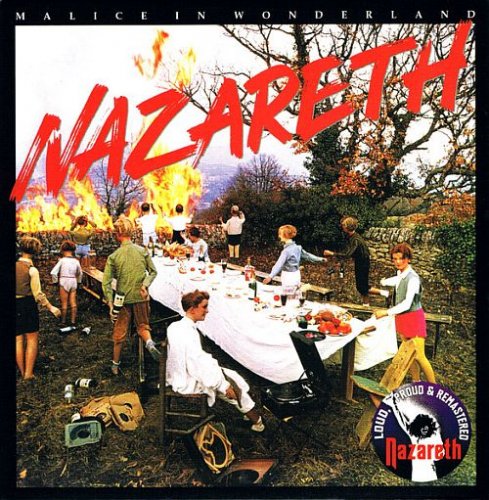 Nazareth - Malice In Wonderland (1980) [30th Anniversary edition, 2002]