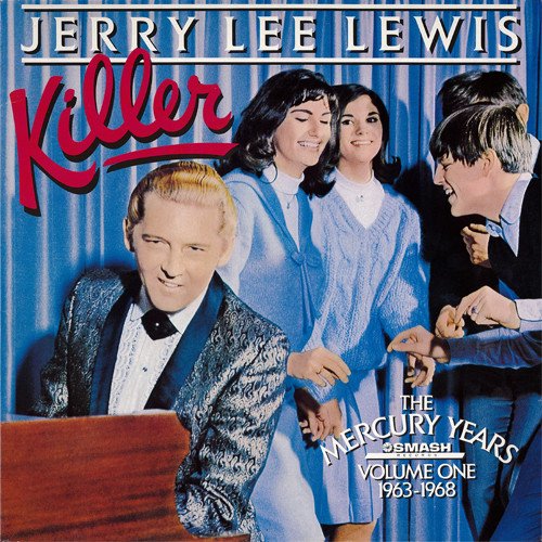 Jerry Lee Lewis - Killer, The Mercury Years, Volume 1, 1963-1968 (1989)