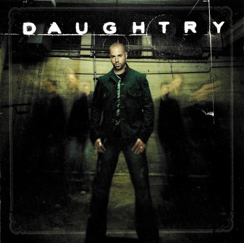 Daughtry - Daughtry 2006