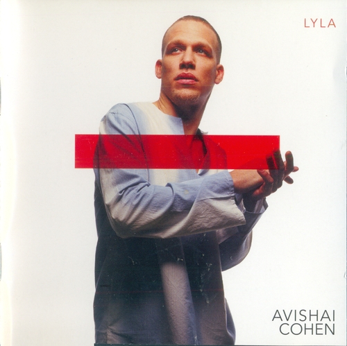 Avishai Cohen - Lyla 2003