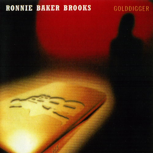 Ronnie Baker Brooks - Golddigger 1998