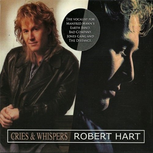 Robert Hart - Cries And Whispers / Robert Hart [2 CD] (1989 / 1992)