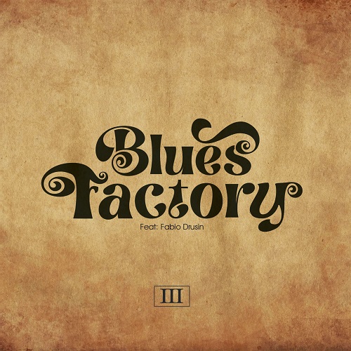 Blues Factory - III 2024