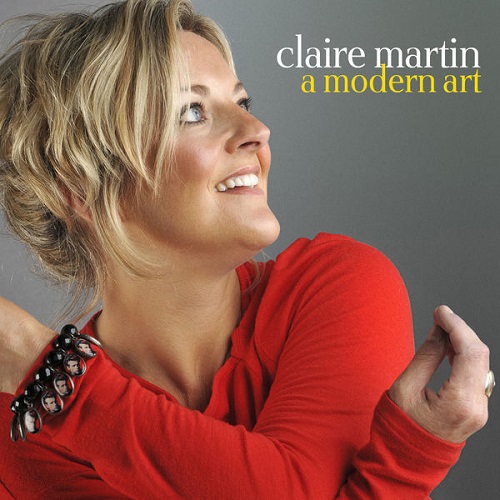 Claire Martin - A Modern Art 2009