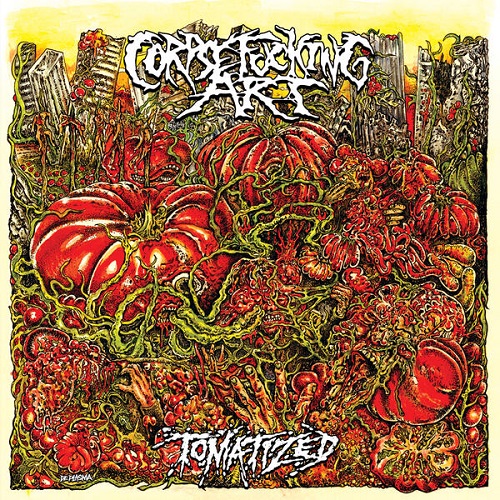 Corpsefucking Art - Tomatized 2024