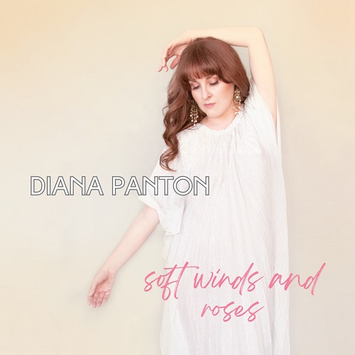 Diana Panton - soft winds and roses 2024