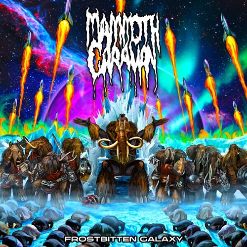 Mammoth Caravan - Frostbitten Galaxy 2024