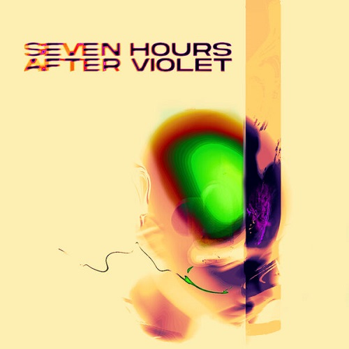 Seven Hours After Violet - Seven Hours After Violet 2024