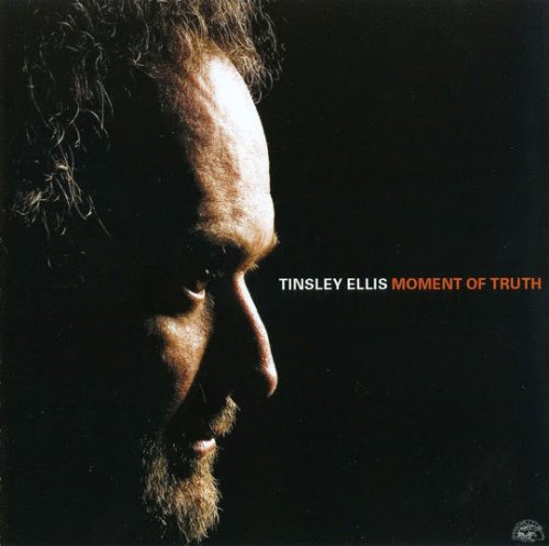 Tinsley Ellis - Moment Of Truth (2007)