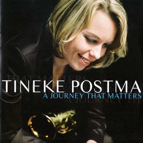 Tineke Postma - A Journey That Matters (2007)