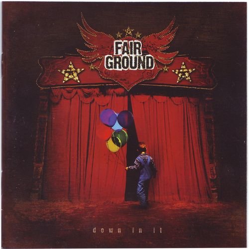 Fair Ground - Down In It (2006)