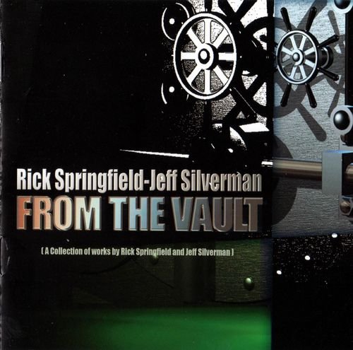 Rick Springfield & Jeff Silverman - From The Vault (2010)