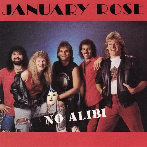 January Rose - No Alibi (1988)