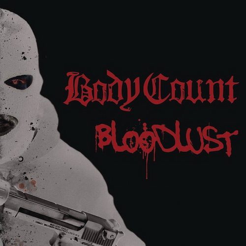 Body Count - Bloodlust 2017