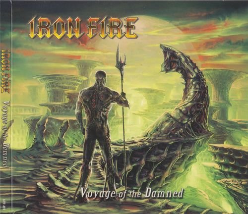 Iron Fire - Voyage Of The Damned (2012)